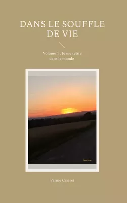 Dans le souffle de vie