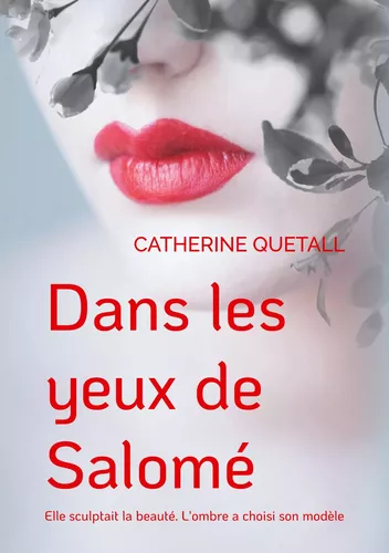 Dans les yeux de Salomé