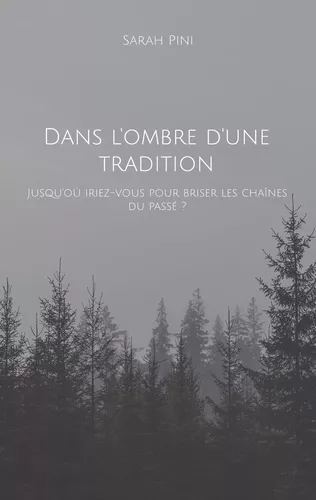 Dans l'ombre d'une tradition