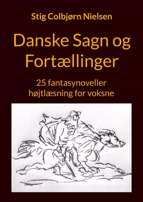 Danske Sagn og Fortællinger