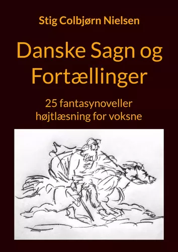 Danske Sagn og Fortællinger