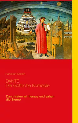 Dante - Die Göttliche Komödie - Divina Commedia