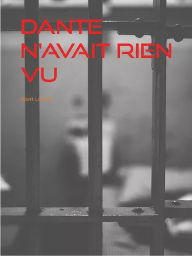Dante n'avait rien vu