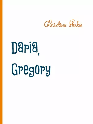 Daria, Gregory und Superdog