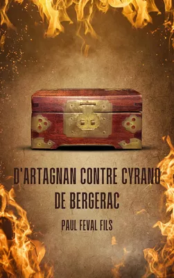 D'Artagnan contre Cyrano de Bergerac