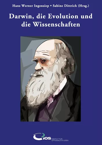 Darwin, die Evolution und die Wissenschaften