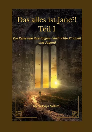 Das alles ist Jane?!