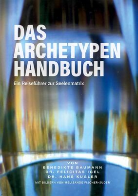 Das Archetypen Handbuch