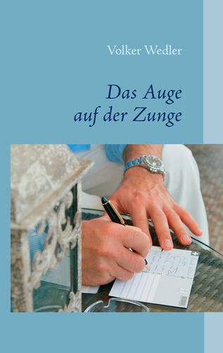 Das Auge auf der Zunge