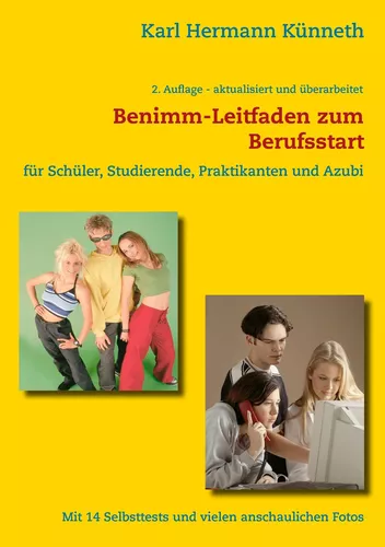 Das Benimm-Handbuch zum Berufsstart