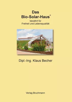 Das Bio-Solar-Haus