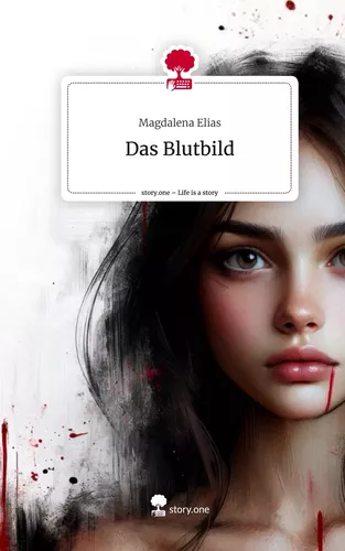 Das Blutbild. Life is a Story - story.one