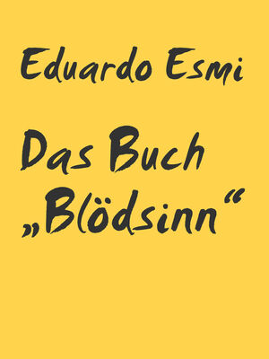 Das Buch „Blödsinn“