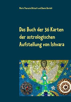 Das Buch der 36 Karten der astrologischen Aufstellung von Ishvara