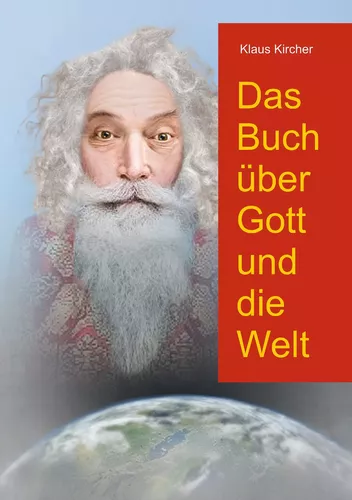 Das Buch über Gott und die Welt