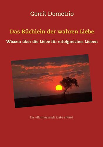 Das Büchlein der wahren Liebe