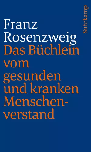 Das Büchlein vom gesunden und kranken Menschenverstand