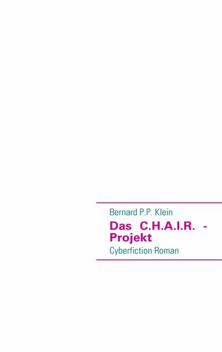Das C.H.A.I.R. - Projekt