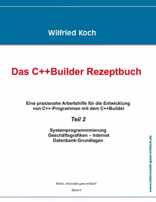 Das C++Builder Rezeptbuch, Teil 2