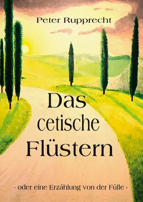 Das cetische Flüstern