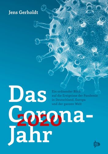 Das Corona-Jahr 2020