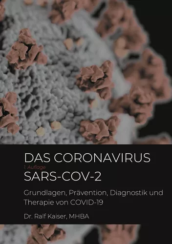 Das Coronavirus SARS-CoV-2
