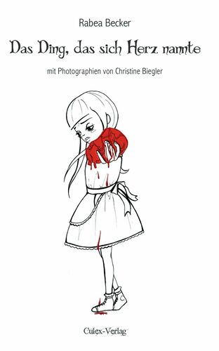 Das Ding, das sich Herz nannte