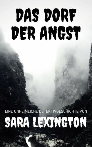 Das Dorf der Angst