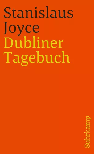 Das Dubliner Tagebuch des Stanislaus Joyce