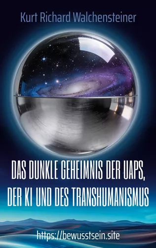 Das dunkle Geheimnis der UAPs, der KI und des Transhumanismus