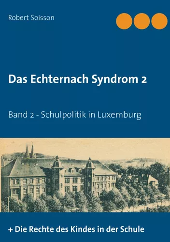 Das Echternach-Syndrom 2