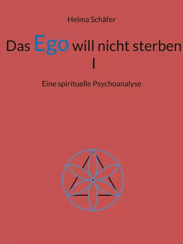 Das Ego will nicht sterben I