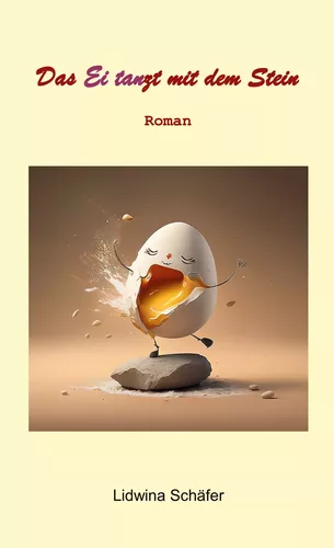 Das Ei tanzt mit dem Stein