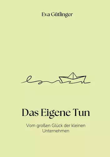 Das Eigene Tun