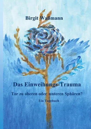 Das Einweihungs-Trauma