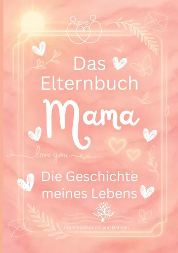 Das Elternbuch "Mama"