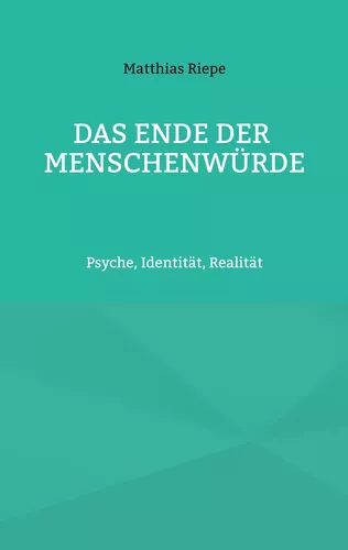 Das Ende der Menschenwürde