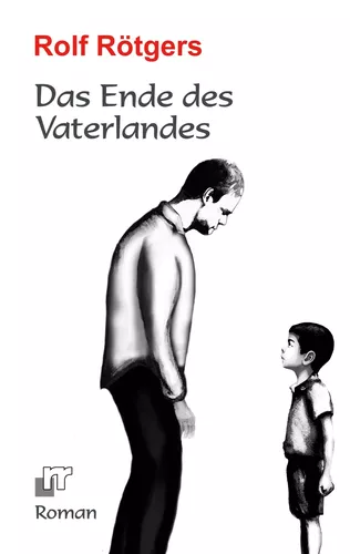 Das Ende des Vaterlandes
