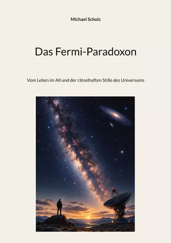 Das Fermi-Paradoxon