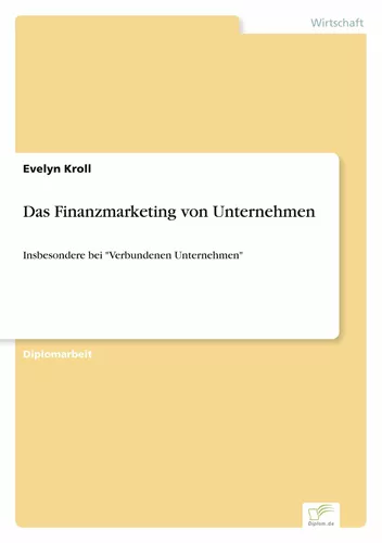 Das Finanzmarketing von Unternehmen