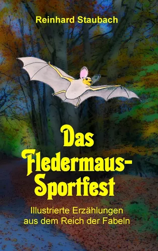 Das Fledermaus-Sportfest
