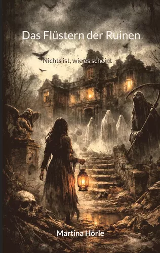 Das Flüstern der Ruinen
