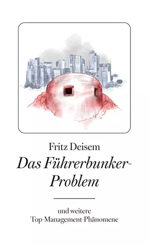 Das Führerbunker-Problem