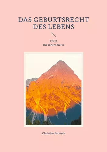 Das Geburtsrecht des Lebens
