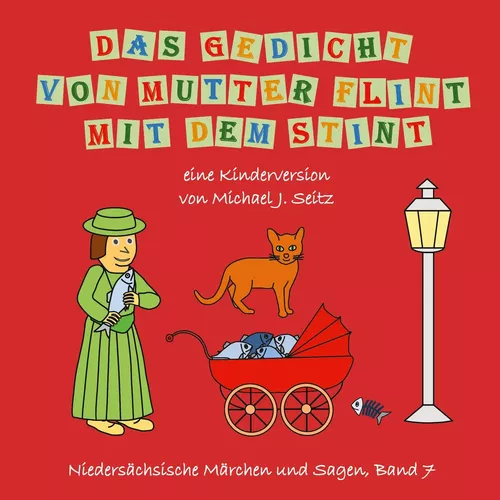 Das Gedicht von Mutter Flint mit dem Stint
