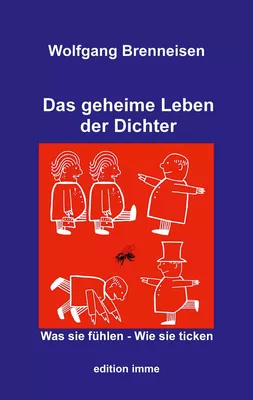 Das geheime Leben der Dichter