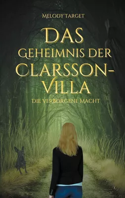 Das Geheimnis der Clarsson-Villa