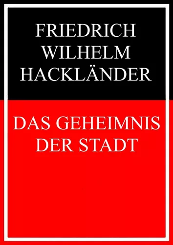 Das Geheimnis der Stadt