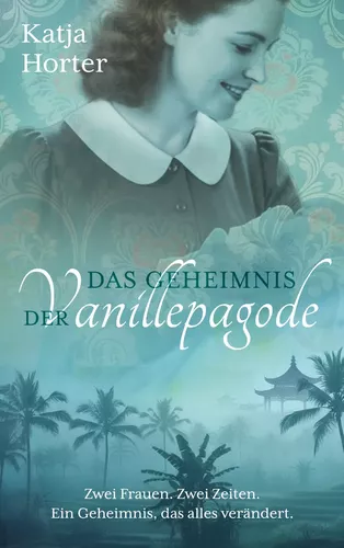 Das Geheimnis der Vanillepagode
