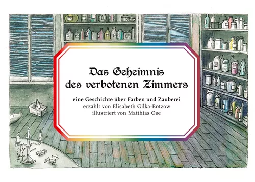 Das Geheimnis des verbotenen Zimmers